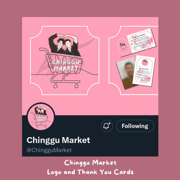Logo and Thank You Cards for @ChingguMarket